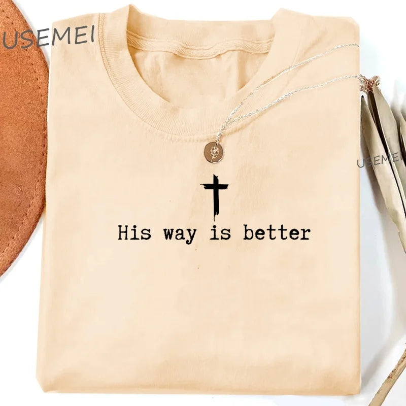 His Way Is Better Christian Tee – Faith Streetwear